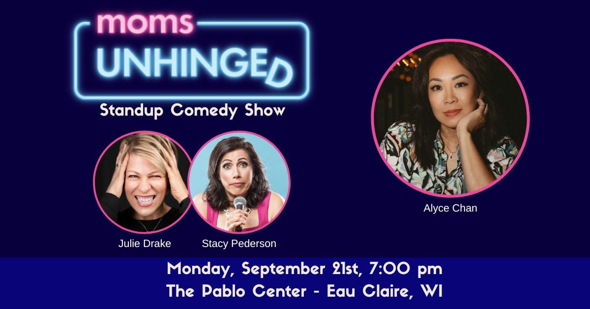 Moms Unhinged Standup Comedy Show