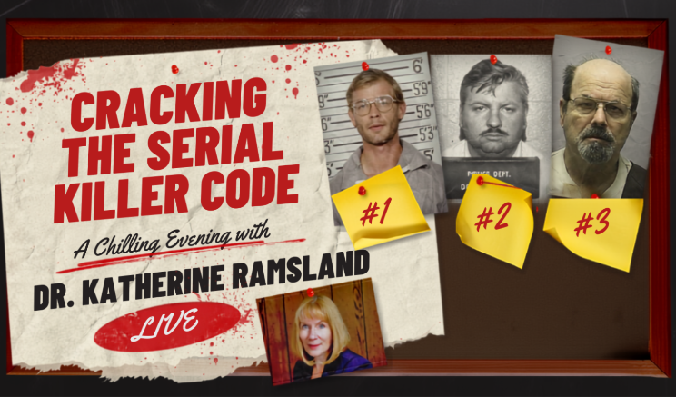 More Info for Cracking the Serial Killer Code: A Chilling Evening with Dr. Katherine Ramsland